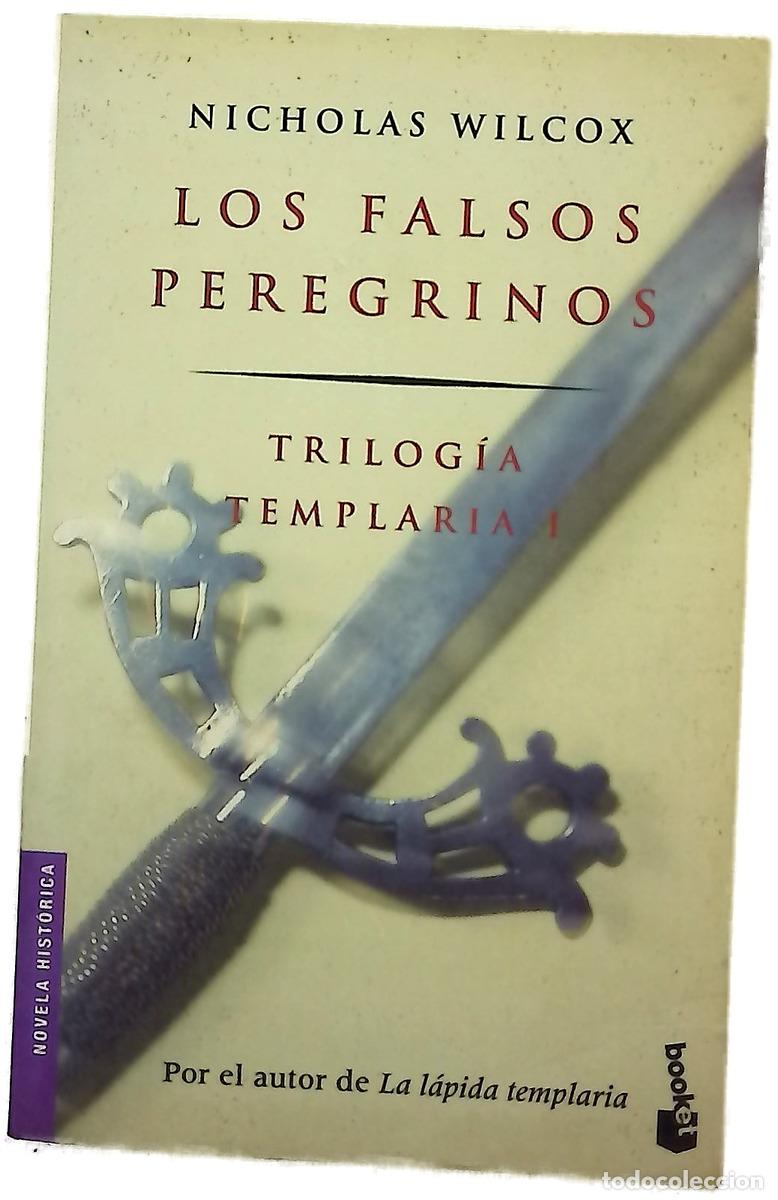 Libri di seconda mano: Los falsos peregrinos - Wilcox, Nicholas