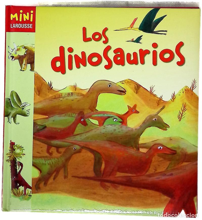 Libri di seconda mano: Los dinosaurios - Larousse