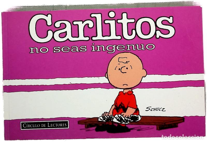 B&uuml;cher: Carlitos, no seas ingenuo