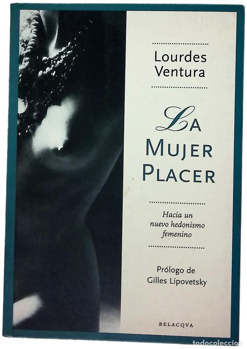 Livros em segunda m&atilde;o: La mujer placer hacia un nuevo hedonismo femenino
