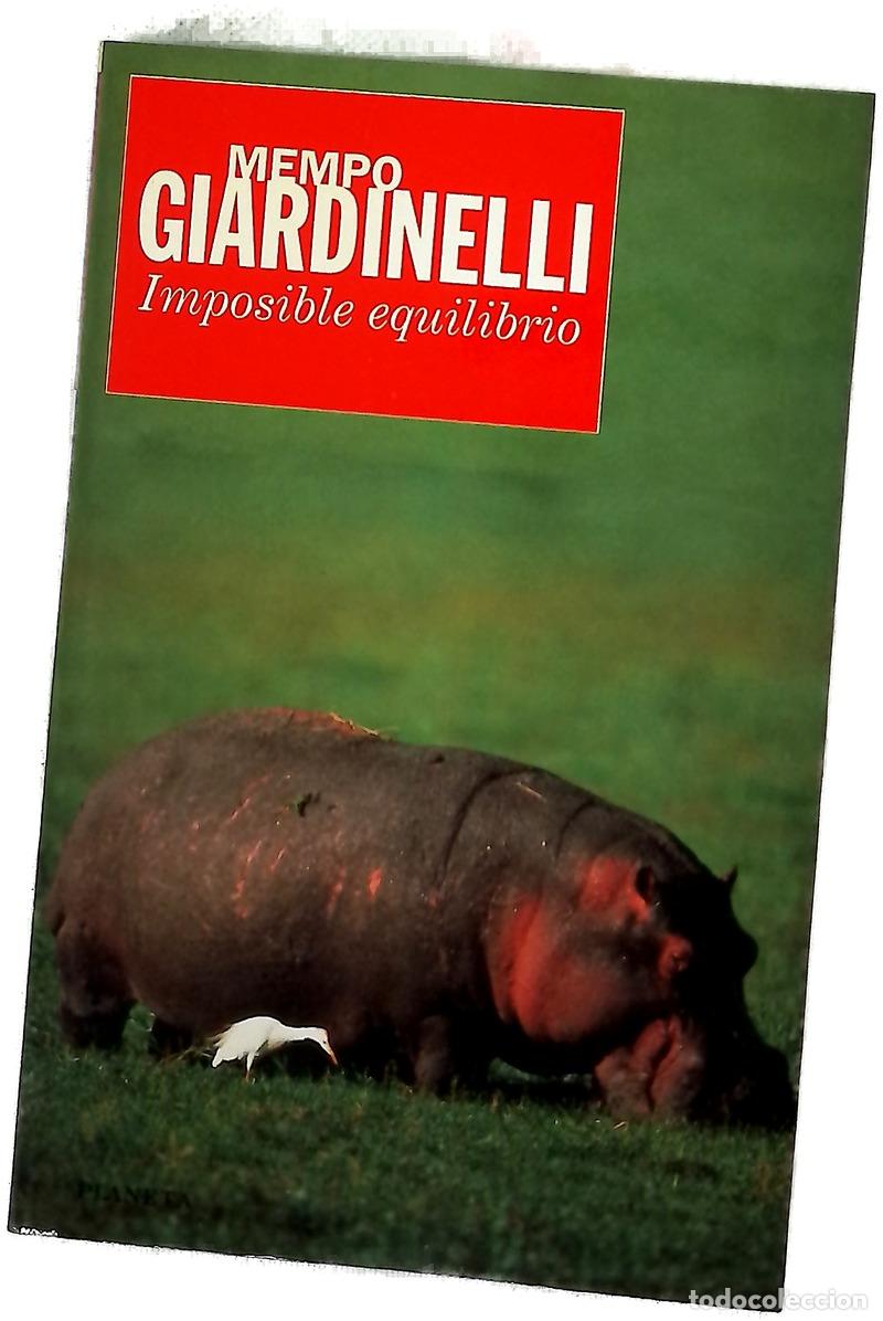 Libros: Imposible equilibrio - Giardinelli, Mempo
