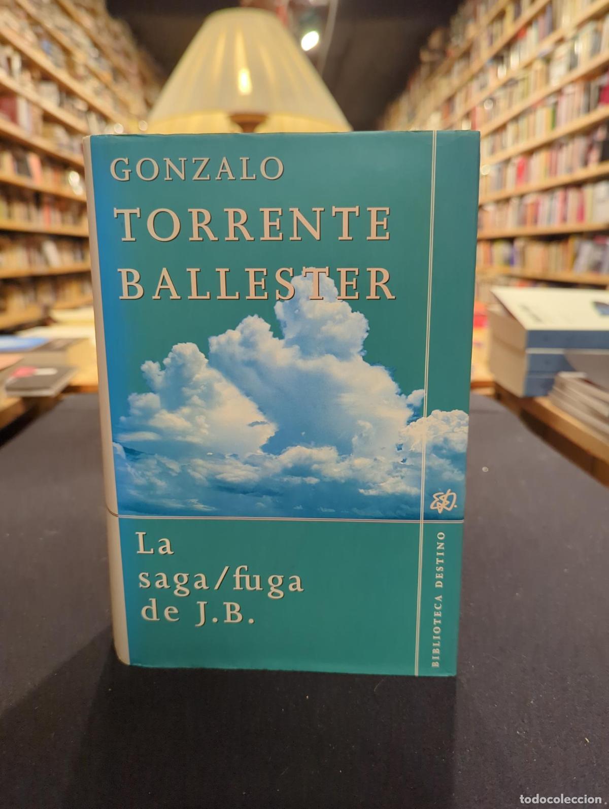 Libros: Saga / fuga de J.B., La - Gonzalo Torrente Ballester