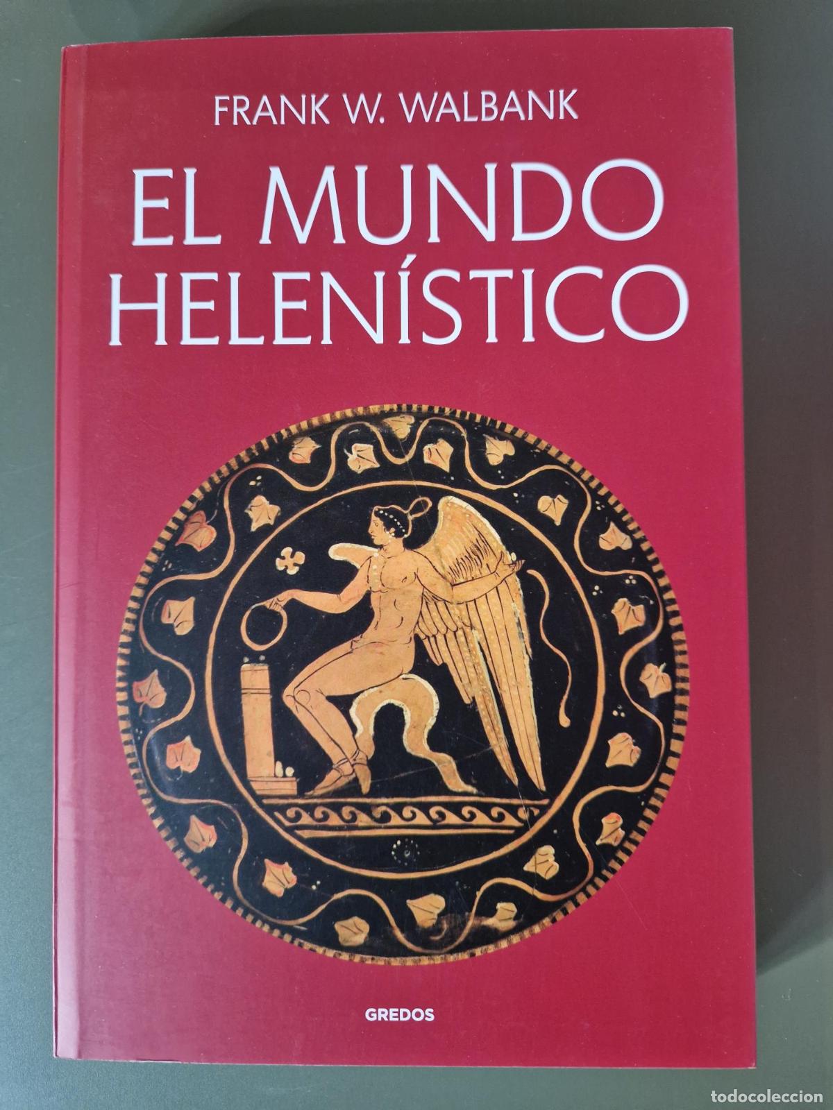 Livros em segunda m&atilde;o: El mundo helen&iacute;stico - F.W. WALBANK