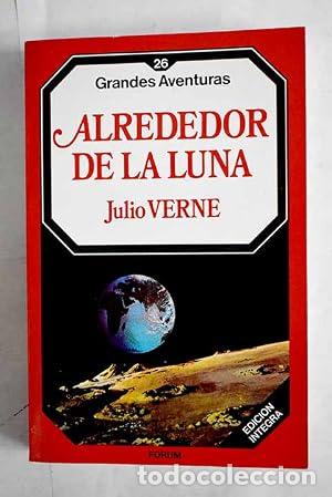 Libros: Alrededor de la Luna - Jules Verne.
