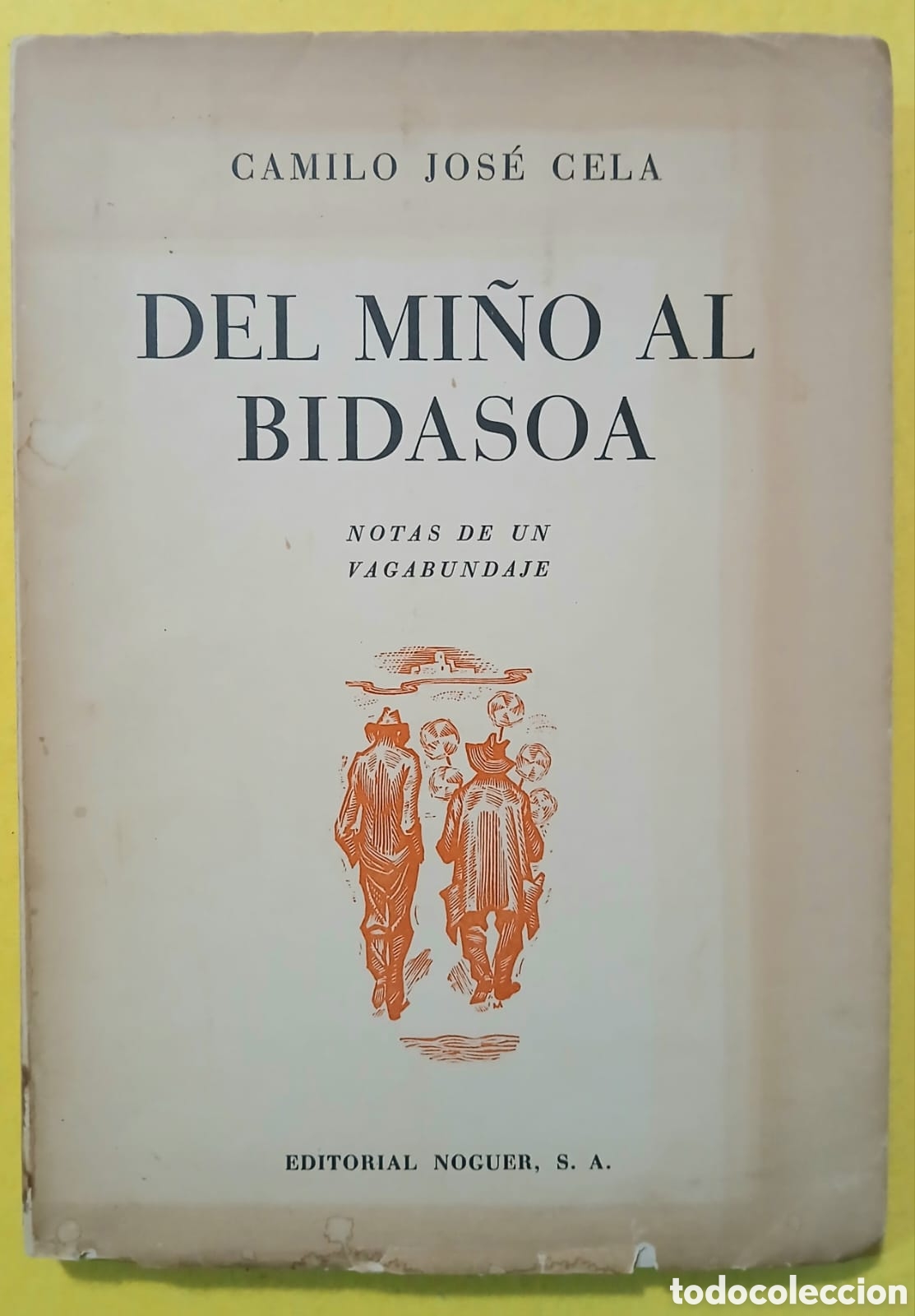 Libros: Del Mi&ntilde;o al Bidasoa, Camilo Jos&eacute; Cela - Foto 3