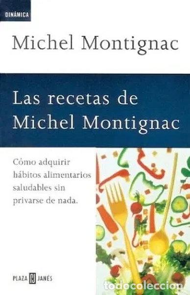 Livres: Las recetas de Michel Montignac- 9788401520624
