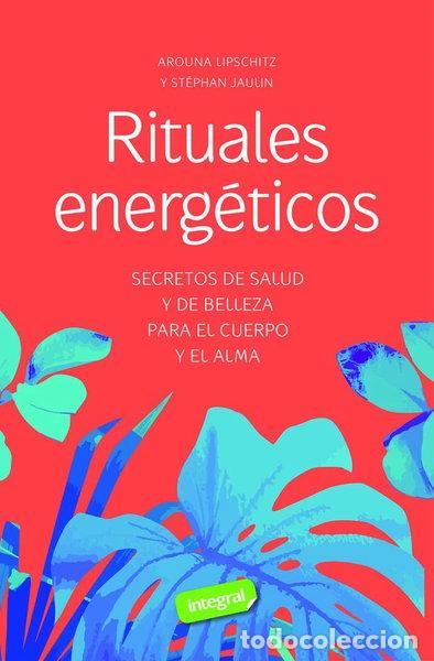 Libri di seconda mano: Rituales energ&eacute;ticos- 9788491182528
