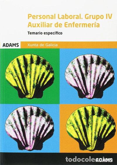Libri di seconda mano: Auxiliar de enfermer&iacute;a. Xunta. Temario espec&iacute;fico. Grupo IV- 9788490849538