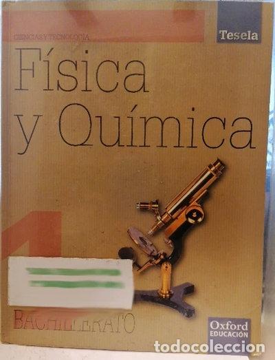 Libros: F&iacute;sica y Qu&iacute;mica 1&ordm; Bachillerato Tesela Libro del Alumno- 9788467338812