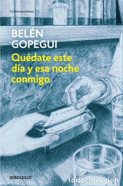 Libros: Qu&eacute;date este d&iacute;a y esta noche conmigo- 9788466346443