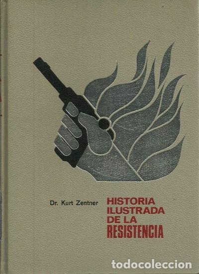 books: Historia ilustrada de la resistencia en Europa (1933-1945)- 9788402003058