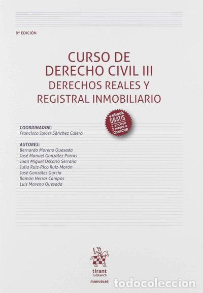 Libros: Curso de derecho civil III: Derechos reales y registral inmobiliario- 9788413139654
