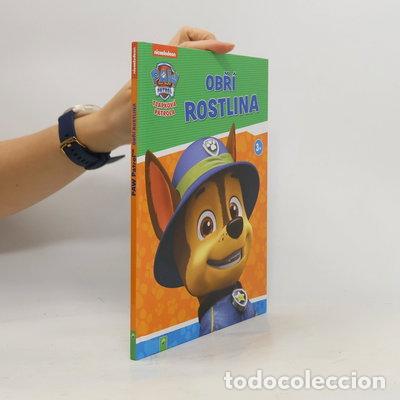 B&uuml;cher: Paw Patrol. Obř&iacute; rostlina- 9783849929305