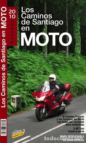 Libros: Los Caminos de Santiago en moto- 9788497769761