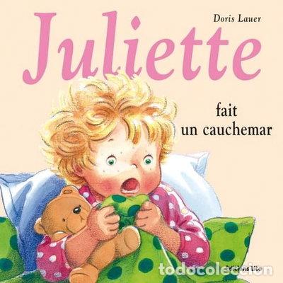 Libri di seconda mano: Juliette fait un cauchemar- 9782244491288
