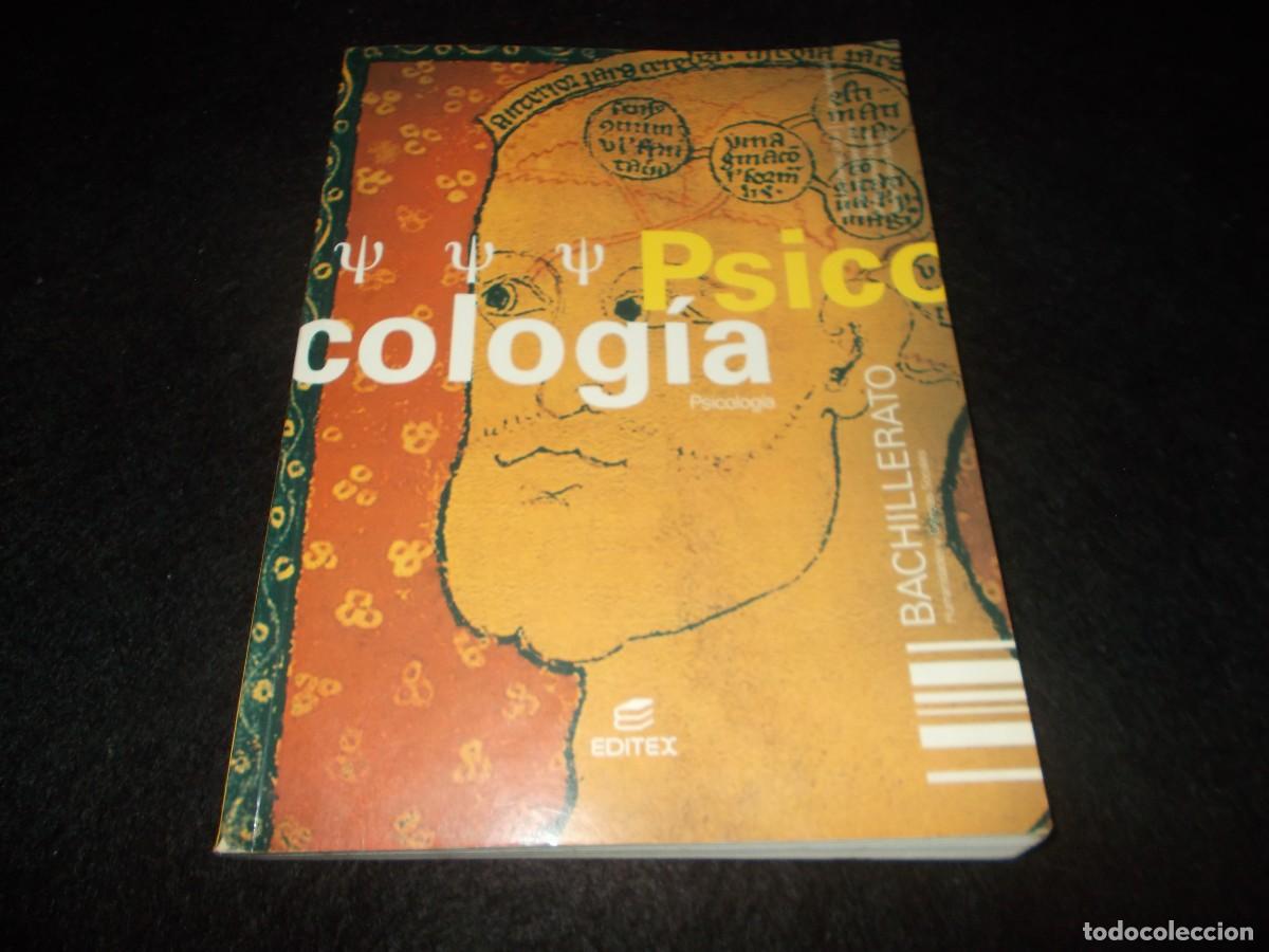 Libros: PSICOLOG&Iacute;A BACHILLERATO Editex 2003. Libro De Texto Escolar - Foto 1