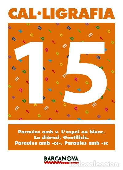 B&uuml;cher: Cal&middot;ligrafia 15- 9788448927240