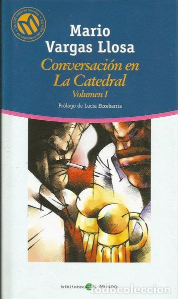 B&uuml;cher: Conversaci&oacute;n en la Catedral, Vol. I- 9788481303254