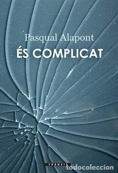 Libros: &Eacute;s complicat- 9788490267639