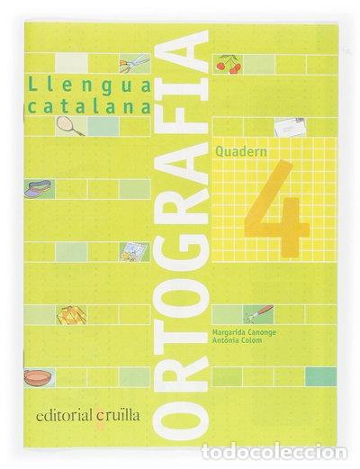B&uuml;cher: Quadern ortografia 4. Llengua catalana- 9788466110914