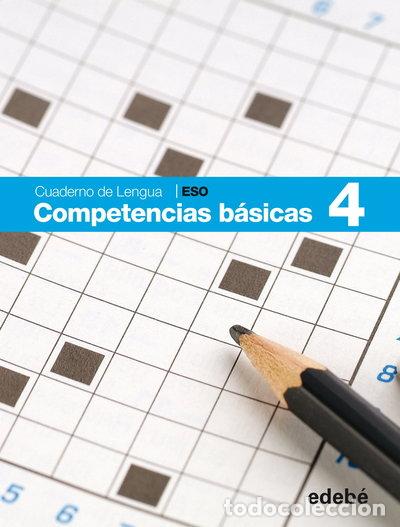 Libros: Cuaderno Competencias B&aacute;sicas 4- 9788468307459