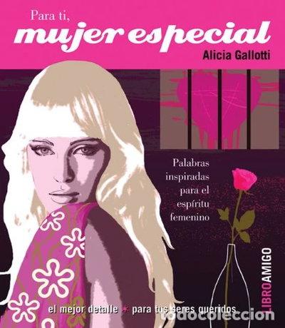Libros: Para ti, mujer especial- 9788493471736