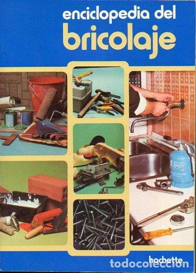 B&uuml;cher: Enciclopedia del bricolaje- 9788450035971