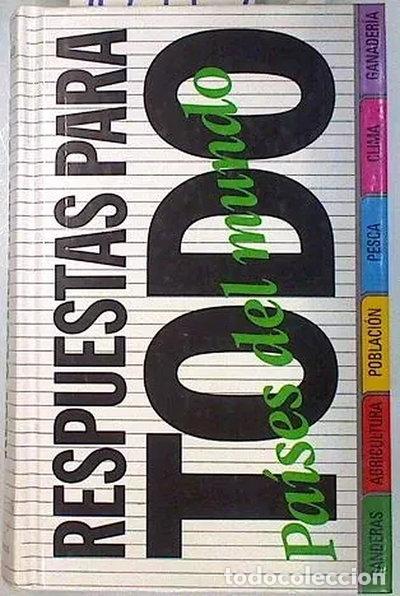 Libros: Respuestas para todo: Pa&iacute;ses del mundo- 9788422651277