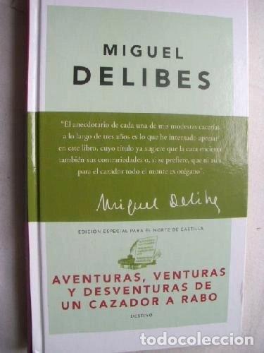 Libri di seconda mano: Aventuras, venturas y desventuras de un cazador a rabo- 9788408061588