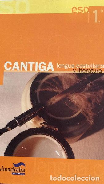 Libros: Cantiga, lengua castellana y literatura, 1 ESO- 9788483085158