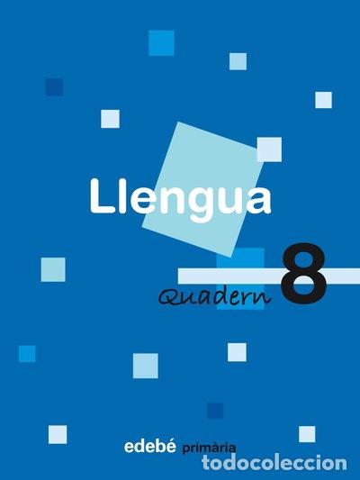 B&uuml;cher: Quadern 8 Llengua- 9788423688364
