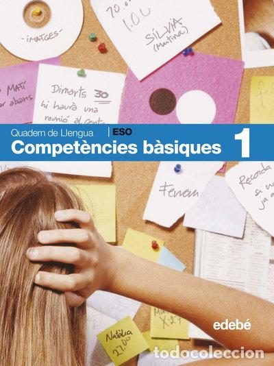 Livres: Quadern de compet&egrave;ncies b&agrave;siques llengua 1- 9788423685257