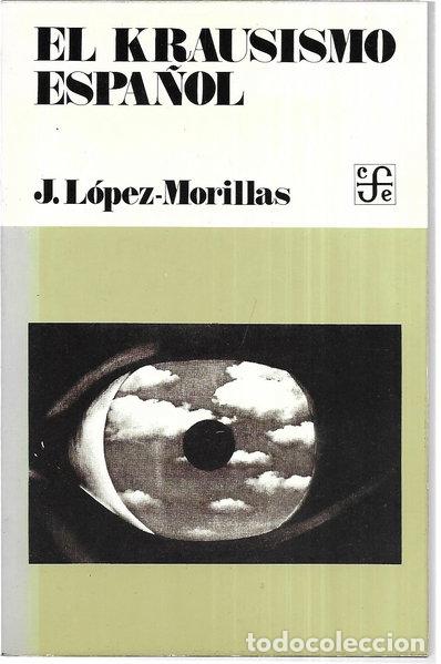 Livres: El krausismo espa&ntilde;ol- 9788437501758
