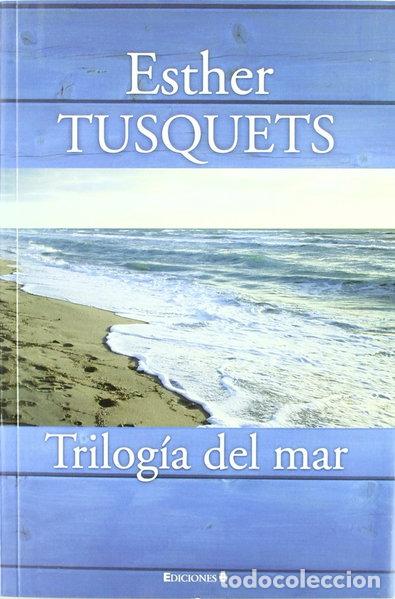 Libros: Trilog&iacute;a del mar- 9788466647441