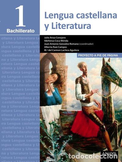 Livres: Lengua Castellana y Literatura 1&ordm; Bachillerato- 9788490672419