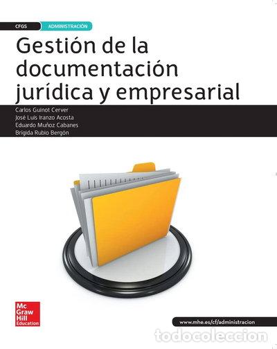 Livres: Gesti&oacute;n de la documentaci&oacute;n jur&iacute;dica y empresarial- 9788448609696