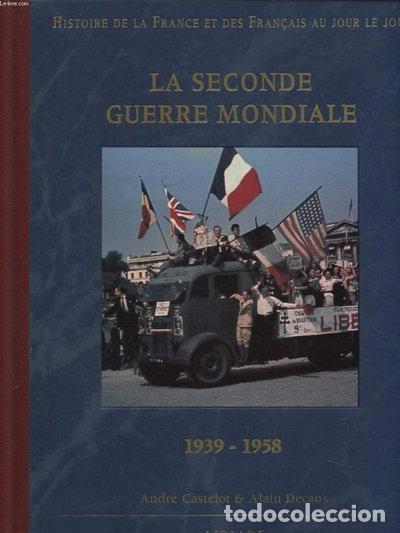 Livres: La seconde guerre mondiale- 9782910201951
