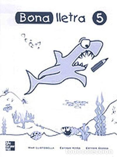 Livres: Bona Lletra 5- 9788448130589