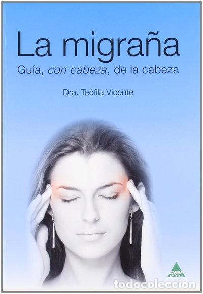 Livres: La migra&ntilde;a- 9788496419643