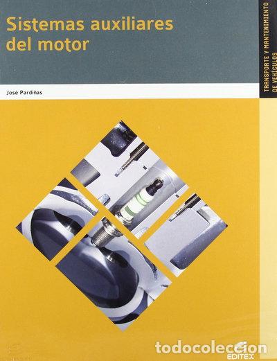 Livres: Sistemas auxiliares del motor- 9788490032893