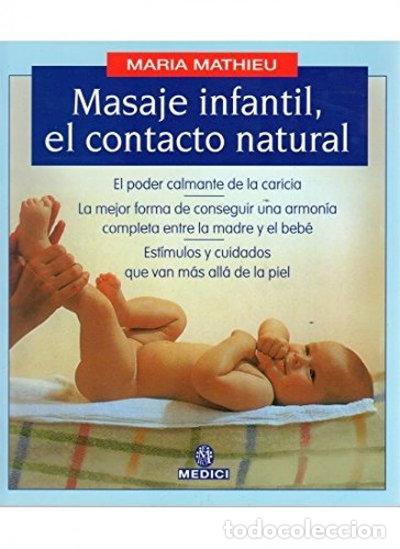 Livres: Masaje infantil, el contacto natural- 9788489778030