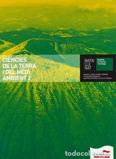 Libri di seconda mano: Ci&egrave;ncies de la Terra i del Medi Ambient 2 Batxillerat- 9788498046403