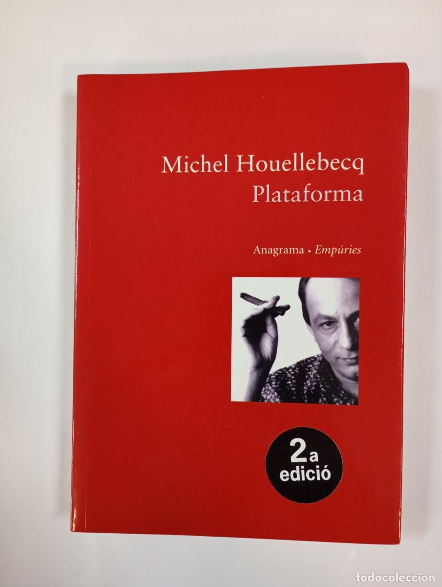 books: Plataforma. - Michel Houellebecq. TDK995
