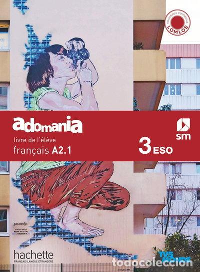 B&uuml;cher: Franc&eacute;s. 3 Secundaria. Adoman&iacute;a- 9788413926261