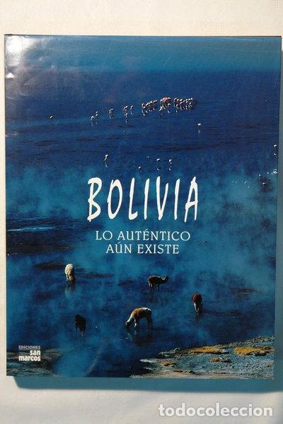 Livres: Bolivia. Lo Aut&eacute;ntico A&uacute;n Existe- 9788489127272