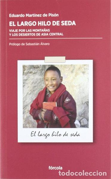 Livres: El largo hilo de seda- 9788415174134