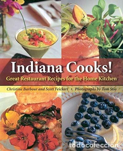 Libri di seconda mano: Indiana Cooks!: Great Restaurant Recipes for the Home Kitchen- 9780253346643