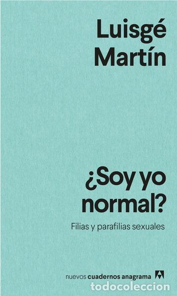 Libros: &iquest;Soy yo normal?- 9788433916594