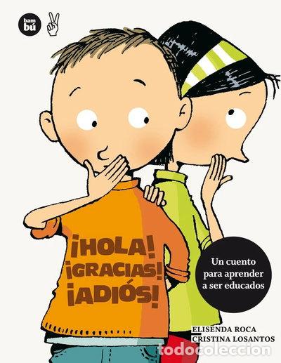 Libros: &iexcl;Hola! &iexcl;Gracias! &iexcl;Adi&oacute;s!- 9788483432679
