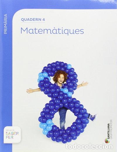 Livros em segunda m&atilde;o: Quadern 4 Matem&agrave;tiques 2 Prim&agrave;ria 1 Trim Saber Fer- 9788490471432
